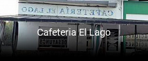 Cafeteria El Lago reservar en línea