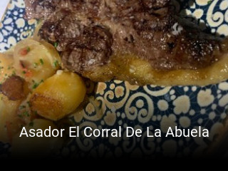 Reserve ahora una mesa en Asador El Corral De La Abuela