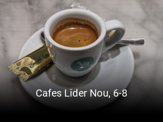 Cafes Lider Nou, 6-8 reserva