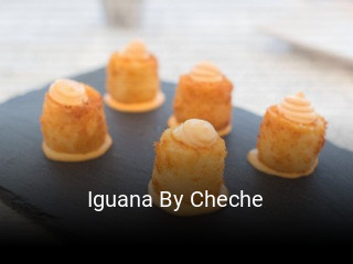 Reserve ahora una mesa en Iguana By Cheche