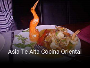 Asia Te Alta Cocina Oriental reservar en línea