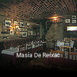 Reserve ahora una mesa en Masía De Reíxac
