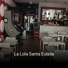Reserve ahora una mesa en La Lola Santa Eulalia