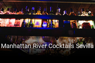 Reserve ahora una mesa en Manhattan River Cocktails Sevilla