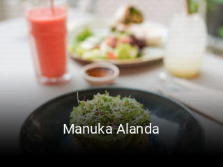 Reserve ahora una mesa en Manuka Alanda