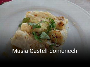 Reserve ahora una mesa en Masia Castell-domenech