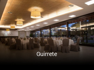 Reserve ahora una mesa en Guirrete