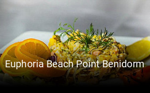Reserve ahora una mesa en Euphoria Beach Point Benidorm