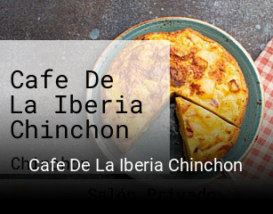 Reserve ahora una mesa en Cafe De La Iberia Chinchon