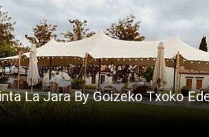 Reserve ahora una mesa en Quinta La Jara By Goizeko Txoko Ederra
