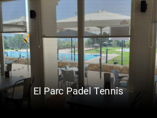 Reserve ahora una mesa en El Parc Padel Tennis