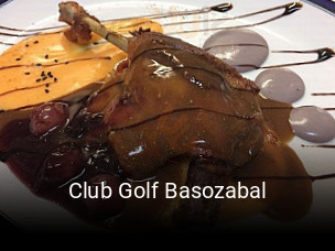 Reserve ahora una mesa en Club Golf Basozabal