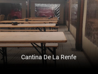 Reserve ahora una mesa en Cantina De La Renfe
