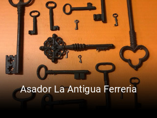 Asador La Antigua Ferreria reserva de mesa