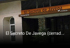 El Secreto De Javega (cerrado) reserva