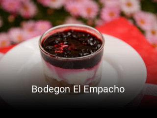 Bodegon El Empacho reserva