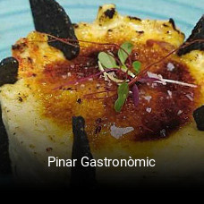 Reserve ahora una mesa en Pinar Gastronòmic