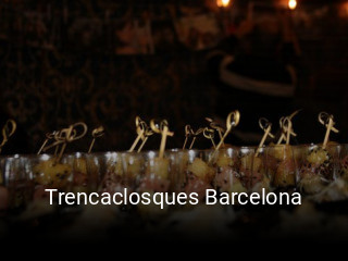 Reserve ahora una mesa en Trencaclosques Barcelona