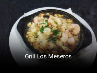Reserve ahora una mesa en Grill Los Meseros