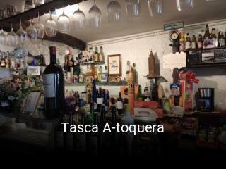 Reserve ahora una mesa en Tasca A-toquera