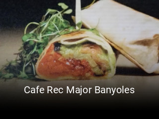 Cafe Rec Major Banyoles reservar mesa