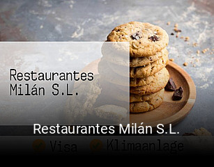 Restaurantes Milán S.L. reserva de mesa