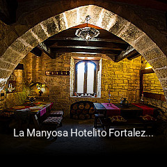 Reserve ahora una mesa en La Manyosa Hotelito Fortaleza Medieval La Manyosa