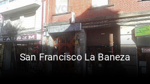 San Francisco La Baneza reservar en línea