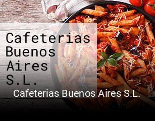 Cafeterias Buenos Aires S.L. reserva