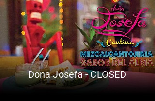 Dona Josefa - CLOSED reserva
