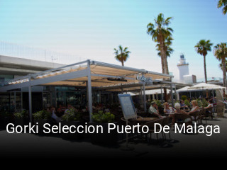 Reserve ahora una mesa en Gorki Seleccion Puerto De Malaga