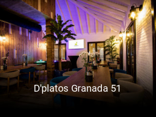 Reserve ahora una mesa en D'platos Granada 51