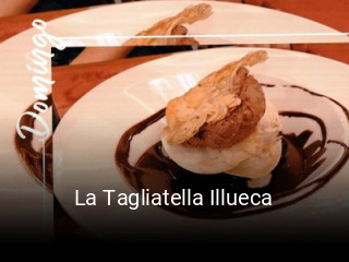 La Tagliatella Illueca reservar en línea
