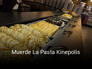 Reserve ahora una mesa en Muerde La Pasta Kinepolis