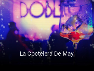 La Coctelera De May reserva