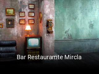 Reserve ahora una mesa en Bar Restauramte Mircla