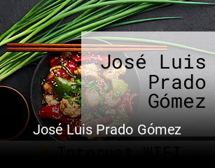 Reserve ahora una mesa en José Luis Prado Gómez