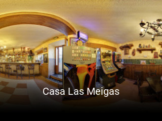 Reserve ahora una mesa en Casa Las Meigas