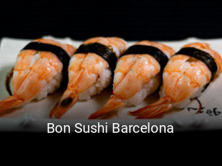 Reserve ahora una mesa en Bon Sushi Barcelona