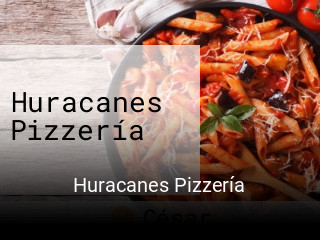 Huracanes Pizzería reservar en línea