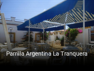 Reserve ahora una mesa en Parrilla Argentina La Tranquera