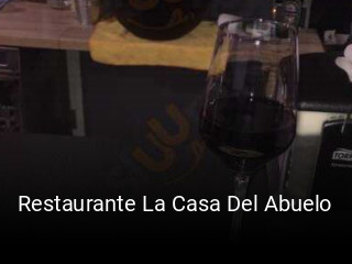 Reserve ahora una mesa en Restaurante La Casa Del Abuelo