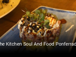 Reserve ahora una mesa en The Kitchen Soul And Food Ponferrada