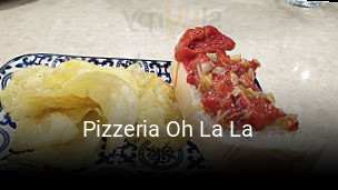 Pizzeria Oh La La reservar en línea