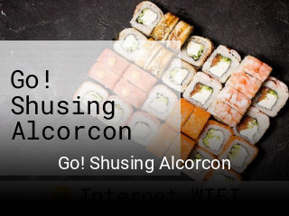 Go! Shusing Alcorcon reservar mesa