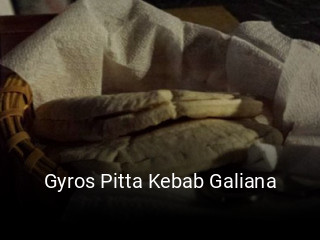 Reserve ahora una mesa en Gyros Pitta Kebab Galiana