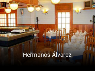 Reserve ahora una mesa en Hermanos Álvarez