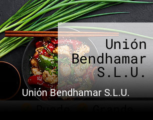 Unión Bendhamar S.L.U. reserva de mesa