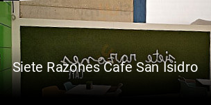Siete Razones Cafe San Isidro reserva