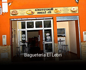 Reserve ahora una mesa en Baguetería El Lebri